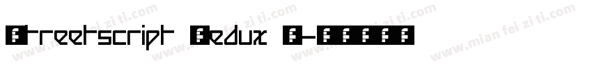 Streetscript Redux S字体转换